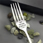 🔥Black Friday promotion 50 % off discount🔥Engraved Fork - Best Funny Gift For Loved One